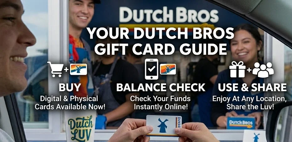 Dutch Bros Gift Card – Buy, Balance Check, Digital & Physical Options